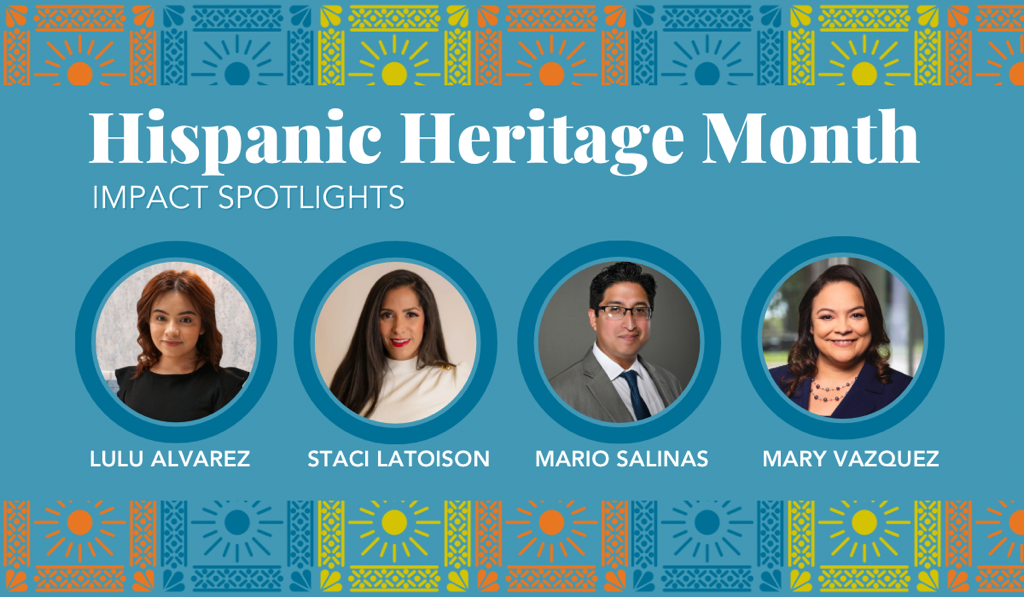 Hispanic Heritage Month: Four Leaders Igniting Positive Change - Greater  Houston Community Foundation