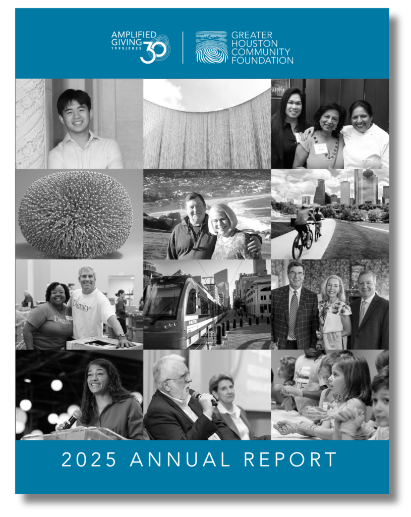 Greater Houston Community Foundation Annual Report 2025